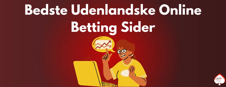 Bedste Udenlandske Online Betting Sider