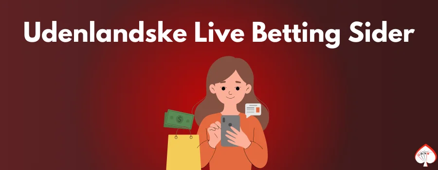 Udenlandske Live Betting Sider